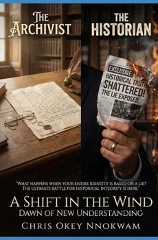 Paperback A Shift in The Wind: Dawn of New Understanding Book
