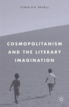 Hardcover Cosmopolitanism and the Literary Imagination Book