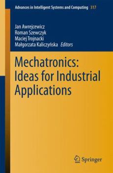 Paperback Mechatronics: Ideas for Industrial Applications Book