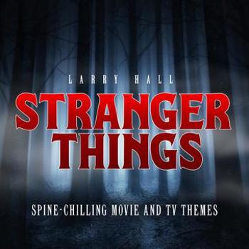 Music - CD Stranger Things: Spine-chilling Movie And TV Theme Book