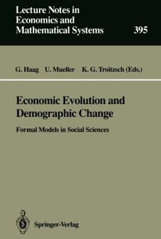 Paperback Economic Evolution and Demographic Change: Formal Models in Social Sciences Book