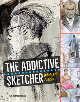 Paperback The Addictive Sketcher Book