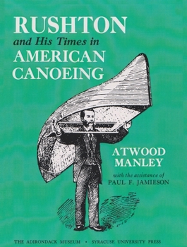 Paperback Rushton and His Times in American Canoeing Book