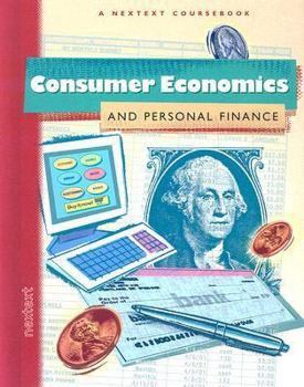 Library Binding Nextext Coursebooks: Student Text Consumer Economics and Personal Finance Book