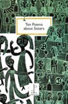 Paperback Ten Poems About Sisters Book