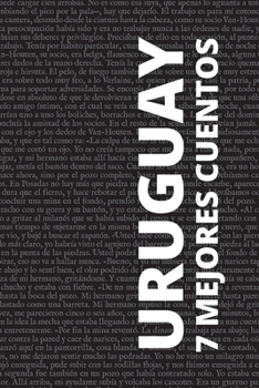 Paperback 7 mejores cuentos - Uruguay [Spanish] Book