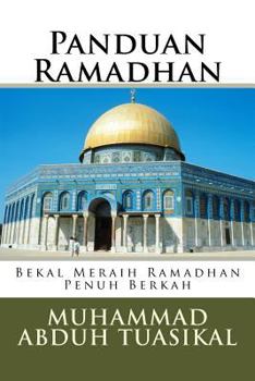 Paperback Panduan Ramadhan: Bekal Meraih Ramadhan Penuh Berkah [Indonesian] Book
