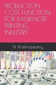 Paperback Production Cost Function for Banknote Printing Industry Book