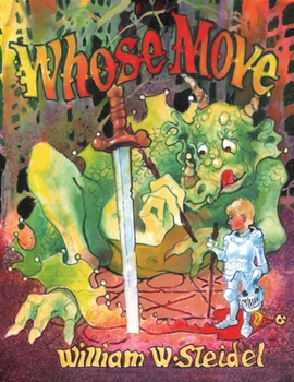 Paperback Whose Move, A Dragon's Tale Book
