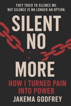 Paperback Silent No More: How I Turned Pain Into Power Book