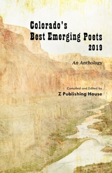 Paperback Colorado's Best Emerging Poets 2019: An Anthology Book