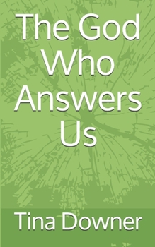 Paperback The God Who Answers Us Book