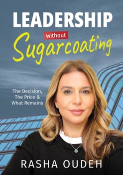 Paperback Leadership Without Sugarcoating Book
