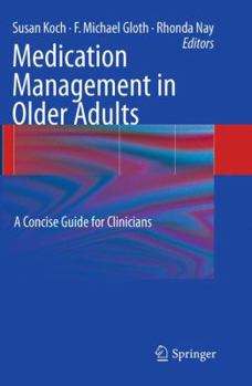 Paperback Medication Management in Older Adults: A Concise Guide for Clinicians Book