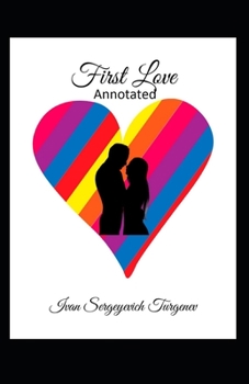 Paperback First Love Annotated Book