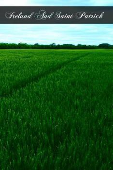 Paperback Ireland And Saint Patrick Book