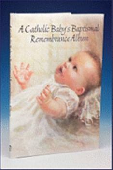 A Catholic Baby's Baptismal Remembrance Album