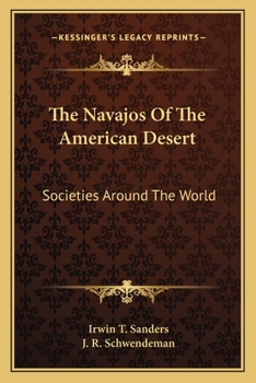 The Navajos Of The American Desert: Societies Around The World