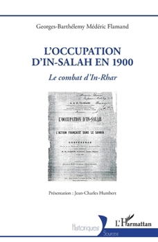 L'occupation d'In-Salah en 1900: Le combat d'In-Rhar