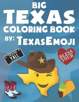 Paperback Big Texas Coloring Book: By Texas Emoji Book