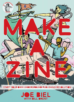 Paperback Make a Zine!: Start Your Own Underground Publishing Revolution Book