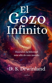 Paperback El Gozo Infinito [Spanish] Book