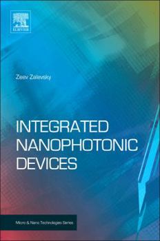 Hardcover Integrated Nanophotonic Devices Book