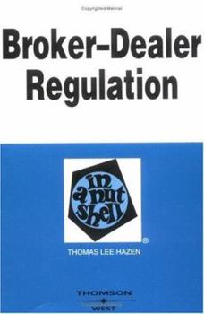 Paperback Hazen's Broker-Dealer Regulation in a Nutshell Book