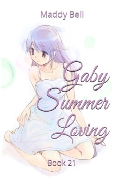 Paperback Gaby - Summer Loving Book