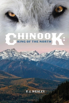 Paperback Chinook: King of the North Book