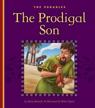 Library Binding The Prodigal Son: Luke 15:11-32 Book