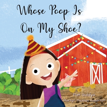 Paperback Whose Poop Is On My Shoe? Book