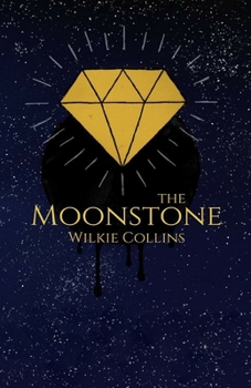 The Moonstone Illustrated