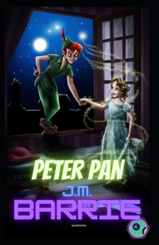 Paperback Peter Pan (Peter and Wendy) Illustrated Book