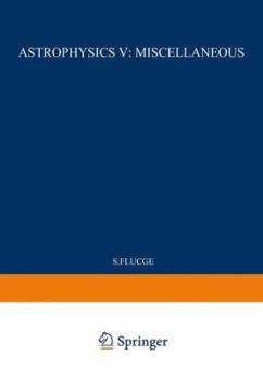 Paperback Astrophysics V: Miscellaneous / Astrophysik V: Verschiedenes Book