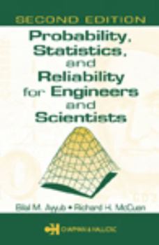 Hardcover Probability, Statistics, and Reliability for Engineers and Scientists Book