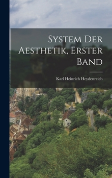 Hardcover System der Aesthetik, erster Band [German] Book