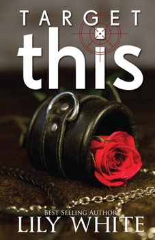 Paperback Target This: A Dark Romance Thriller Book