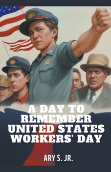 Paperback A Day to Remember: United States Workers' Day Book