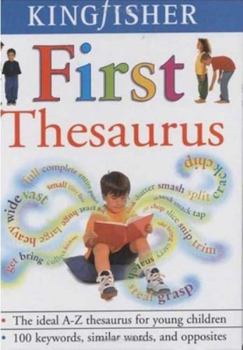 Hardcover The Kingfisher First Thesaurus Book
