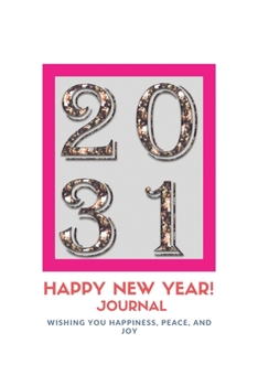 Paperback New Year 2031 Gift: Lined Notebook / Journal Gift, 120 Pages, 6x9, Soft Cover, Matte Finish Book