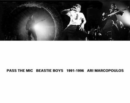Hardcover Pass the Mic: Beastie Boys 1991-1996 Book