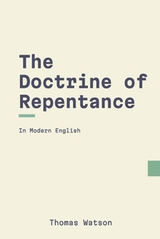 Paperback The Doctrine of Repentance (Modern English) Book