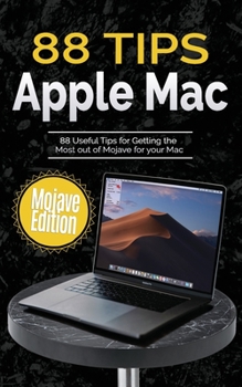 Paperback 88 Tips for Apple Mac: Mojave Edition Book