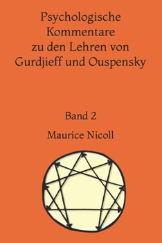 Paperback Psychologische Kommentare zu den Lehren von Gurdjieff und Ouspensky: Band 2 [German] Book