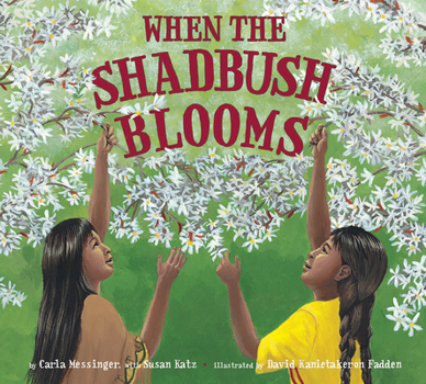 Paperback When the Shadbush Blooms Book