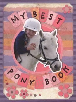 Paperback My Best Pony Book