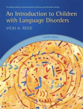 Hardcover An Introduction to Children with Language Disorders Book