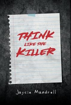 Hardcover Think Like the Killer Book