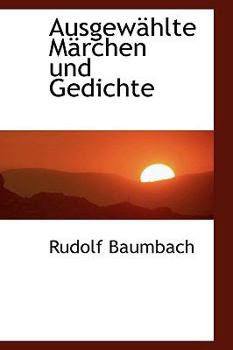 Paperback Ausgew Hlte M Rchen Und Gedichte [German] Book